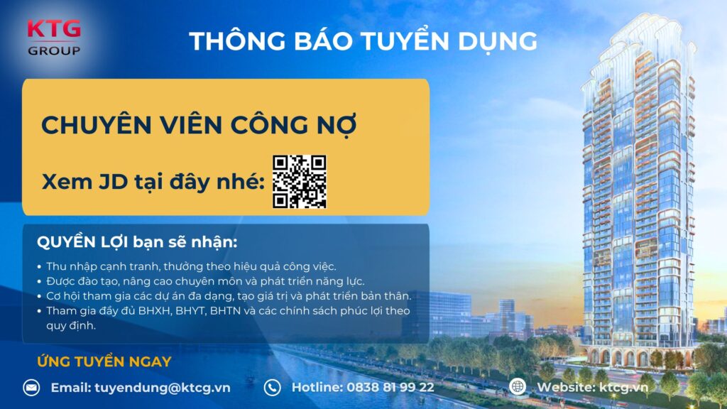 KTG Group tuyển dụng vị trí Chuyên viên Công nợ